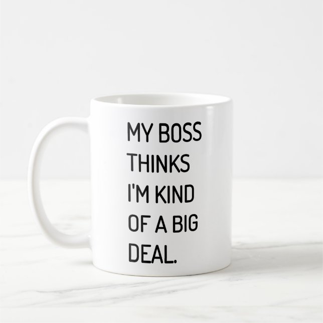 Mein Chef denkt, dass ich ein bisschen eine großes Kaffeetasse (Links)