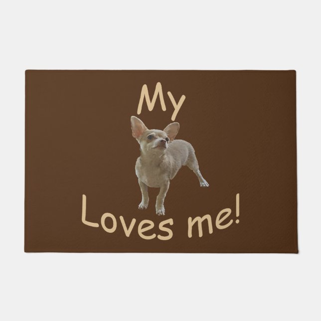 Mein Chihuahua Lieben mich! Fußmatte (Vorderseite)