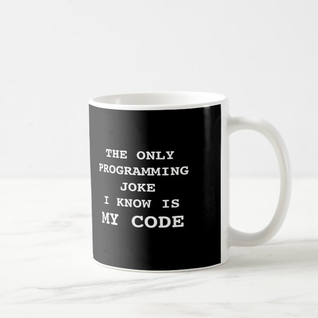 MEIN CODE - Programmierungswitz Kaffeetasse (Rechts)