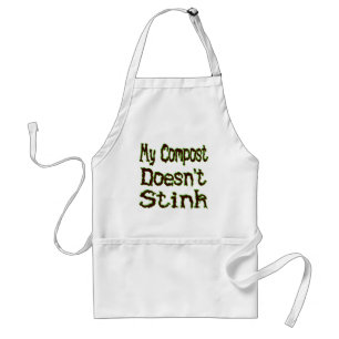 Mein Compost stinkt keinen Funny Gardener Schürze