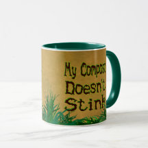 Mein Compost stinkt nicht an der Tasse von Funny G