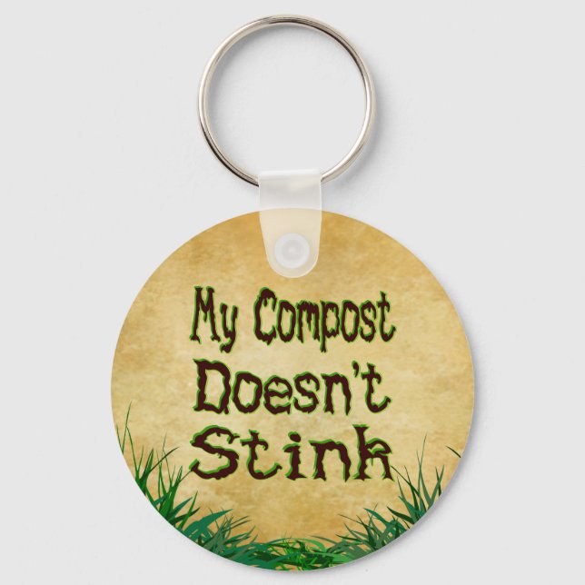 Mein Compost stinkt nicht den Funny Gardener Schlü Schlüsselanhänger (Vorderseite)