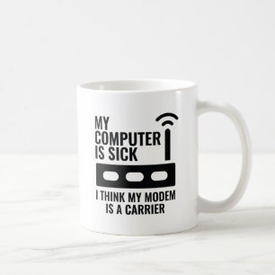 Mein Computer ist krank Kaffeetasse