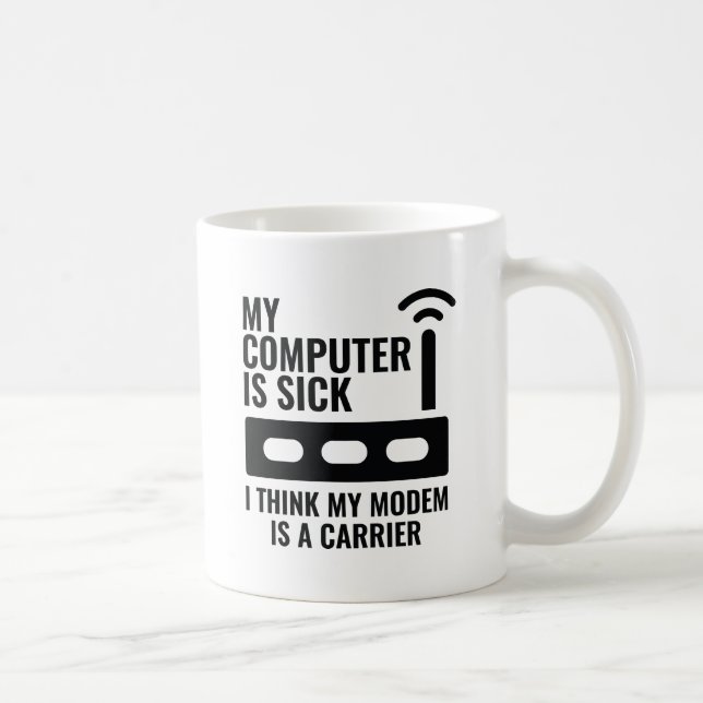 Mein Computer ist krank Kaffeetasse (Rechts)