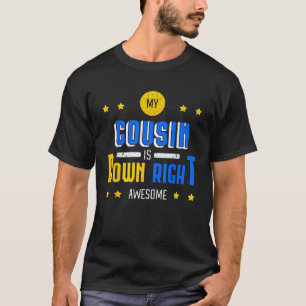 Mein Cousin ist gerade Phantastisch-runter-Syndrom T-Shirt