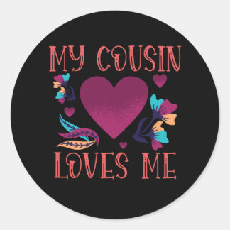 Mein Cousin Lieben Cousins Geschenk für Cousin Runder Aufkleber