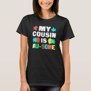 Mein Cousin unterstützt Autismus bei Kindern T-Shirt