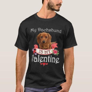 Mein Dackel Hund ist mein Valentine Lover glücklic T-Shirt