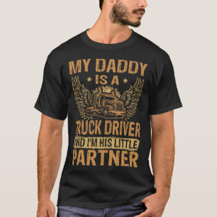 Mein Daddy Truck Driver Partner Gift Funny T-Shirt