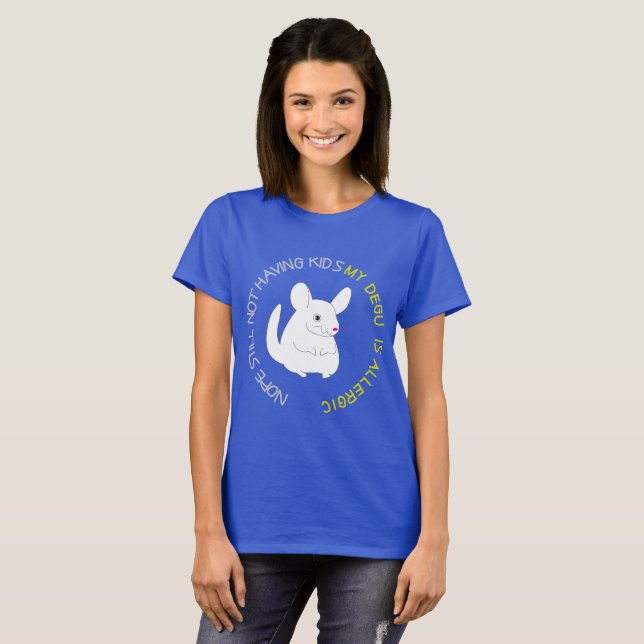 mein Degu ist allergische T - Shirt (Vorne ganz)