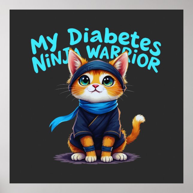 Mein Diabetes Ninja Krieger steht fest Poster (Vorne)