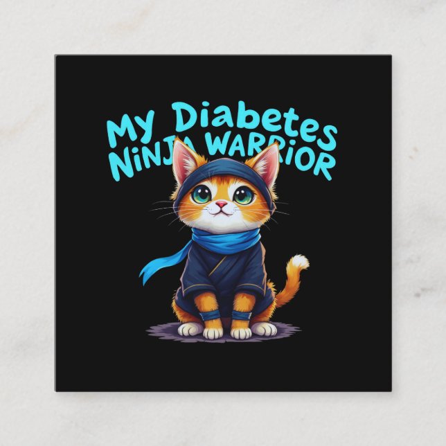Mein Diabetes Ninja Krieger steht fest Quadratische Visitenkarte (Vorderseite)