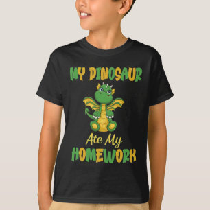 Mein Dinosaurier hat meine Hausaufgaben gefressen T-Shirt