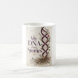 Mein DNA hat Geschichten Tasse | Geschenk für Ahne