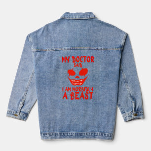 Mein Doktor sagte, ich sei ein Biest Jeansjacke