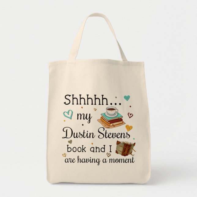 Mein Dustin Stevens Buch und ich haben einen Momen Tragetasche (Vorne)