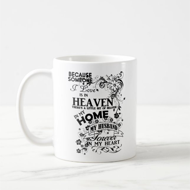 Mein Ehemann, im liebenden Gedächtnis, Erinnerung Kaffeetasse (Links)