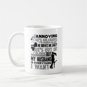 Mein Ehemann ist alles, den ich Tasse will