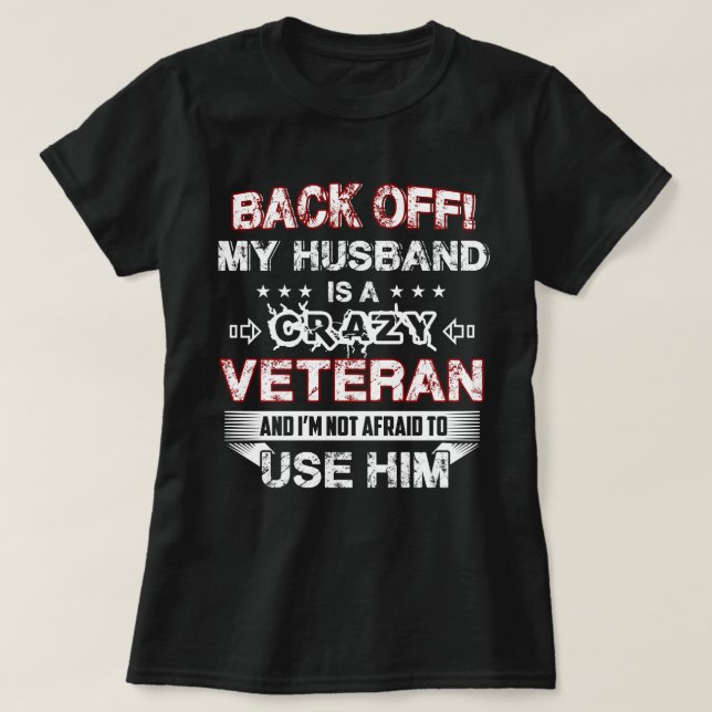 Mein Ehemann ist ein verrückter Veteran T-Shirt (Design vorne)