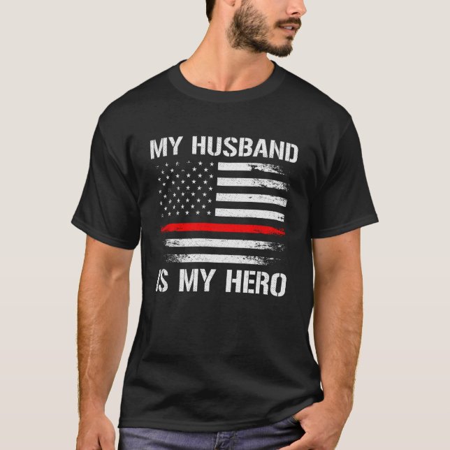 Mein Ehemann ist meine Helden-Feuerwehr-Ehefrau Th T-Shirt (Vorderseite)