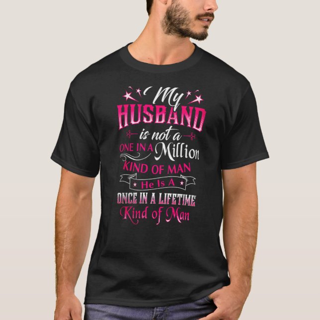 Mein Ehemann ist nicht einer von einer Million Men T-Shirt (Vorderseite)