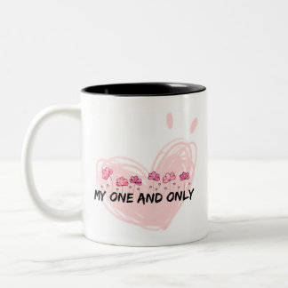 Mein einziger und einzigartiger romantischer Liebe Zweifarbige Tasse