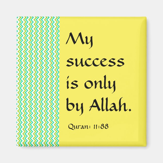Mein Erfolg liegt nur bei Allah Magnet (Vorne)