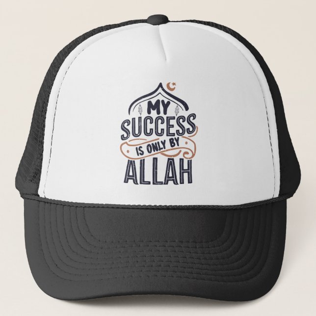 Mein Erfolg liegt nur bei Allah Truckerkappe (Vorderseite)