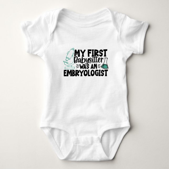 Mein erster Babysitter war Embryologe und Niedlich Baby Strampler (Vorderseite)