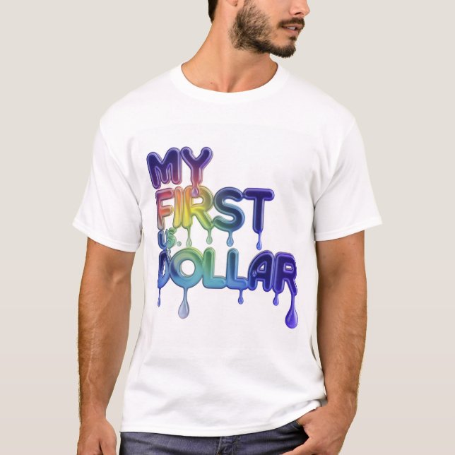 "Mein erster US-Dollar: kühne Finanzreisegestaltun T-Shirt (Vorderseite)