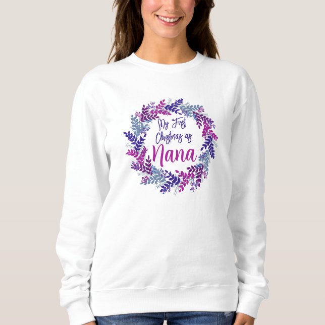 Mein erstes Weihnachten als Lila Kranz von Nana Sweatshirt (Vorderseite)