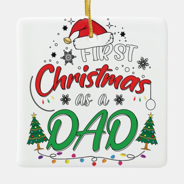 Mein erstes Weihnachten als Vater Funny New Daddy Keramikornament (Vorderseite)