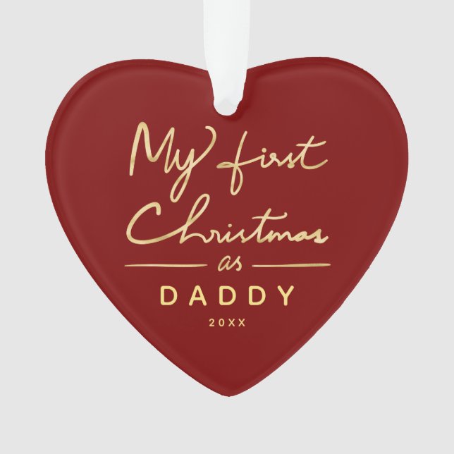 Mein erstes Weihnachten als Vati-Herz-geformtes Ornament (Vorderseite)
