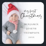 Mein erstes Weihnachts-Baby-Name-Jahr-Foto Overlay Quadratischer Aufkleber<br><div class="desc">My First Christmas Baby Name Year Foto Overlay feiert die ersten Weihnachten Ihres Babys zusammen mit Ihren festlichen Mailings. Ein stilvolles Set-Skript für "Mein erster Weihnachten" und die Erholung des Textes ist leicht zu personalisieren. Ersetzen Sie das Beispiel-Foto durch das eigene.</div>