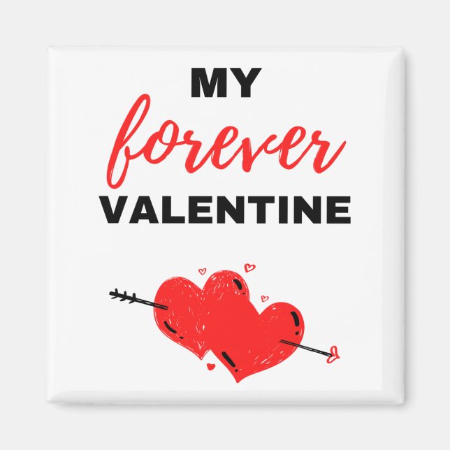 Mein ewig Valentinin Black Magnet (Vorne)
