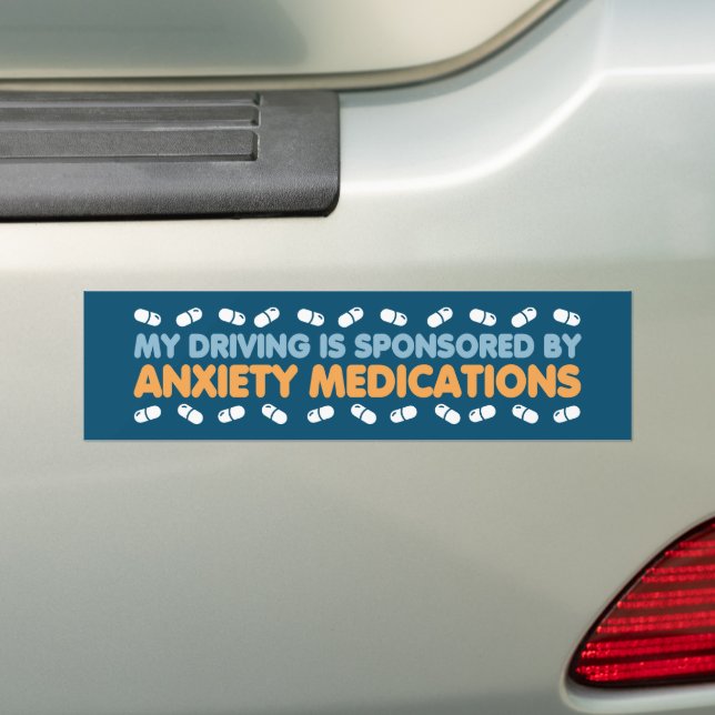 Mein Fahren wird von Angstmedikamenten gesponsert Autoaufkleber (Auf Auto)
