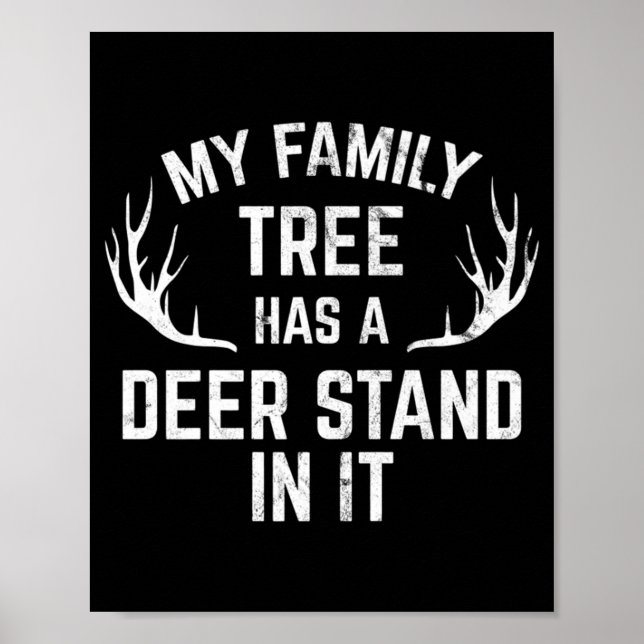 Mein Familienbaum hat einen Hirschständer in der J Poster (Vorne)