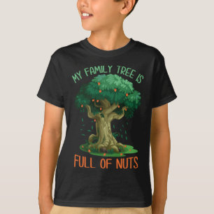 Mein Familienbaum ist voll von Nüssen lustigen Fam T-Shirt