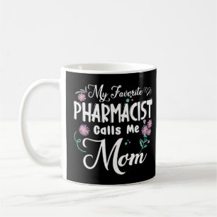 Mein Favorit PHARMACIST nennt mich Mama Blume Mutt Kaffeetasse
