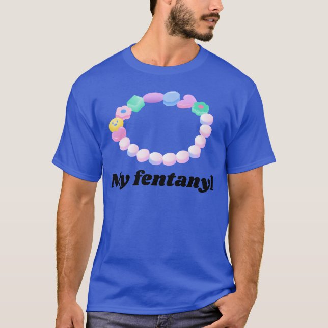 Mein Fentanyl 90er Style Candy T-Shirt (Vorderseite)