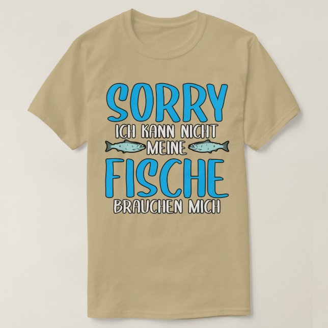 Mein Fisch braucht mich als Fischfarm T-Shirt (Design vorne)