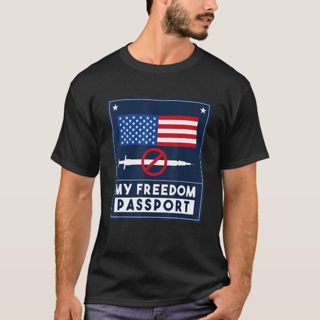 Mein Freiheitspass unterbricht das Mandat meiner W T-Shirt (Vorderseite)