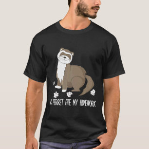 Mein Frettchen aß meine Hausaufgaben Niedlichen Pe T-Shirt