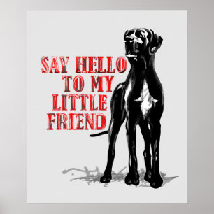 Mein Freund die Deutsche Dogge Poster