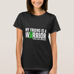 Mein Freund ist ein Krieger-Grüne-Ribbon-Psyche T-Shirt