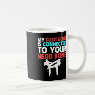 Mein Fußknochen ist mit Ihrem Kopf-Kickboxen verbu Kaffeetasse
