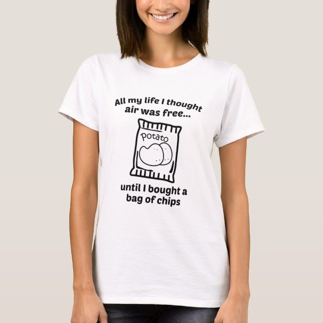 Mein ganzes Leben dachte ich, die Luft sei frei T-Shirt (Vorderseite)