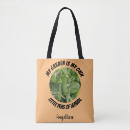 Mein Garten ist meine eigene Erbse des Himmels Per Tasche