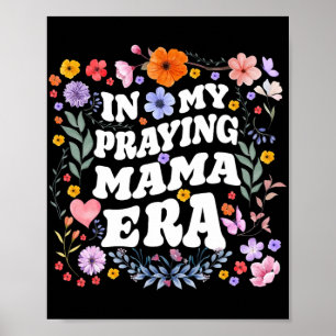 Mein Gebet Mama Ära Christlich Jesus Mommy Mama Mo Poster