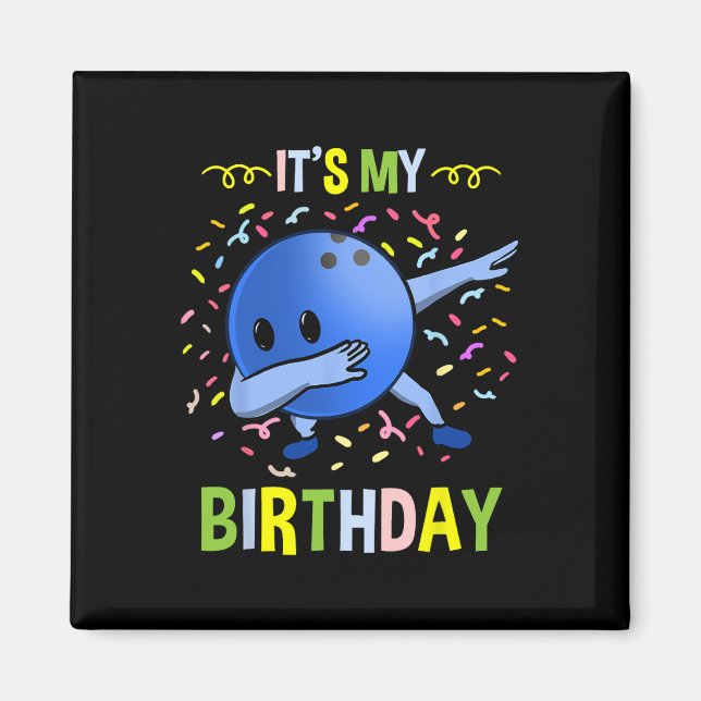 Mein Geburtstag Bowling Byll Magnet (Vorne)